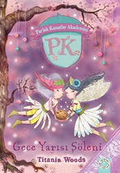 Parlak Kanatlar Akademisi - Gece Yarısı Şöleni - Artemis Yayınları