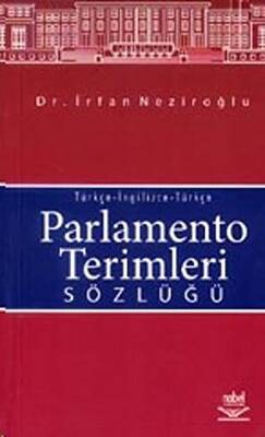 Parlamento Terimleri Sözlüğü Türkçe-İngilizce-Türkçe - 1