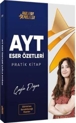 Parlayan Projeler Parlayan Projeler AYT Edebiyat Eser Özetleri Pratik Kitap - 1