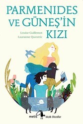 Parmenides ve Güneş`in Kızı - Metis Yayınları