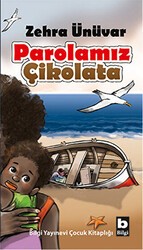 Parolamız Çikolata - Bilgi Yayınevi