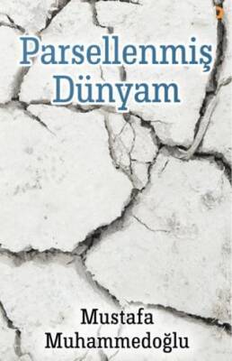 Parsellenmiş Dünyam - 1