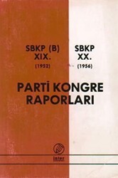 Parti Kongre Raporları SBKP B 19. 1952 - SBKP 20. 1956 - İnter Yayınları