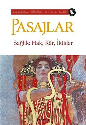 Pasajlar Sosyal Bilimler Dergisi Sayı 10 - Sağlık Hak, Kâr, İktidar - 1