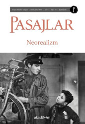 Pasajlar Sosyal Bilimler Dergisi Sayı 18 - Neorealizm - Pasajlar Sosyal Bilimler Dergisi