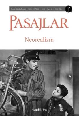 Pasajlar Sosyal Bilimler Dergisi Sayı 18 - Neorealizm - 1