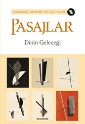 Pasajlar Sosyal Bilimler Dergisi Sayı 8 - Dinin Geleceği - Pasajlar Sosyal Bilimler Dergisi