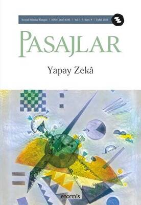 Pasajlar Sosyal Bilimler Dergisi Sayı 9 - Yapay Zeka - 1