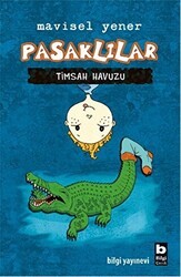 Pasaklılar - Timsah Havuzu - Bilgi Yayınevi