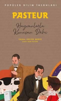 Pasteur - Popüler Bilim İnsanları - 1