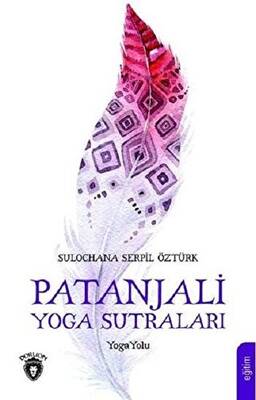 Patanjali Yoga Sutraları - 1