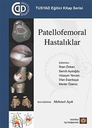 Patellofemoral Hastalıklar - İstanbul Tıp Kitabevi