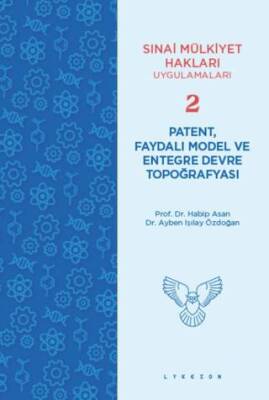 Patent, Faydalı Model ve Entegre Devre Topoğrafyası - 1