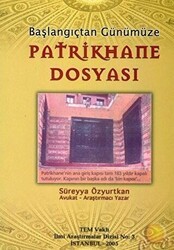Patrikhane Dosyası - Elif Kitabevi