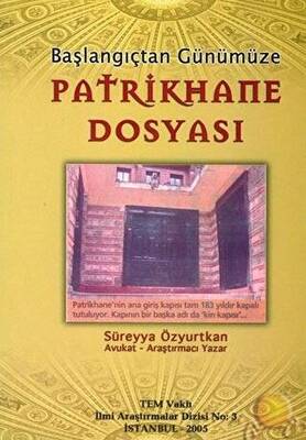 Patrikhane Dosyası - 1