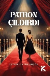 Patron Çıldırdı - Kiba Yayımcılık