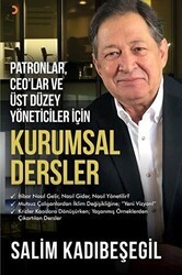 Patronlar CEO’lar ve Üst Düzey Yöneticiler için Kurumsal Dersler - Cinius Yayınları