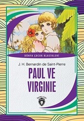 Paul ve Virginie - Dünya Çocuk Klasikleri - Dorlion Yayınları