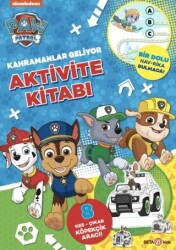 PAW Patrol - Kahramanlar Geliyor Aktivite Kitabı - Beta Kids