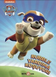 Paw Patrol Rubble Yardıma Koşuyor - Beta Kids