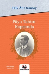Pay-ı Tahtın Kapısında - Akademi Titiz Yayınları