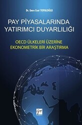 Pay Piyasalarında Yatırımcı Duyarlılığı - Gazi Kitabevi