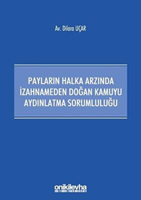 Payların Halka Arzında İzahnameden Doğan Kamuyu Aydınlatma Sorumluluğu - 1