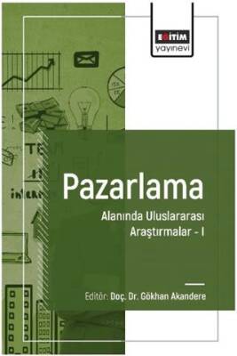 Pazarlama Alanında Uluslararası Araştırmalar I - 1