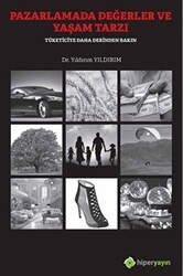 Pazarlamada Değerler ve Yaşam Tarzı - Hiperlink Yayınları