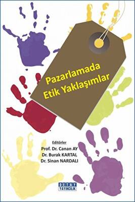 Pazarlamada Etik Yaklaşımlar - 1