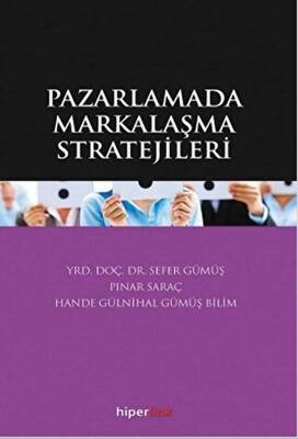 Pazarlamada Markalaşma Stratejileri - 1