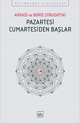 Pazartesi Cumartesiden Başlar - İthaki Yayınları