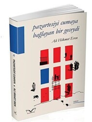 Pazartesiyi Cumaya Bağlayan Bir Geceydi - Medakitap Yayınları