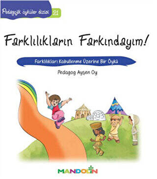 Pedagojik Öyküler Dizisi 21 - Farklılıkların Farkındayım! - 1