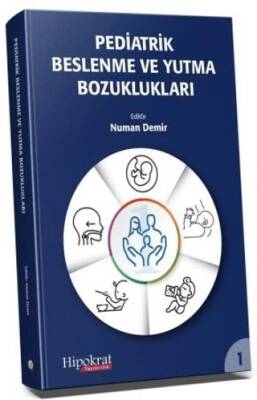 Pediatrik Beslenme ve Yutma Bozuklukları - 1