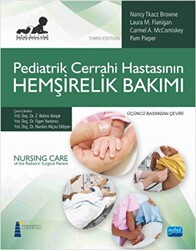 Pediatrik Cerrahi Hastasının Hemşirelik Bakımı - Nobel Akademik Yayıncılık