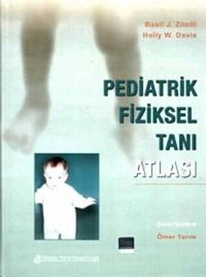 Pediatrik Fiziksel Tanı Atlası - 1
