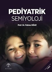 Pediyatrik Semiyoloji - EMA Tıp Kitabevi