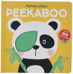 Peekaboo with Felt Flaps: Panda Plays Peekaboo - Yoyo Books
