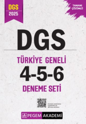 Pegem Akademi Yayıncılık 2025 DGS Tamamı Çözümlü Türkiye Geneli 4-5-6 3`lü Deneme Seti - 1