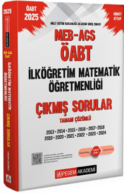 Pegem Akademi Yayıncılık 2025 MEB-AGS-ÖABT İlköğretim Matematik Öğretmenliği Çıkmış Sorular - 1