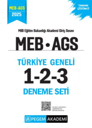Pegem Akademi Yayıncılık 2025 MEB AGS Tamamı Çözümlü Türkiye Geneli 1-2-3 3`lü Deneme Seti - 1