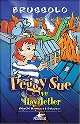 Peggy Sue ve Hayaletler - Pegasus Çocuk Yayınları