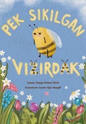 Pek Sıkılgan Vızırdak - Yaratıcı Edebiyat Yayınları