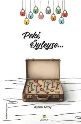 Peki, Öyleyse… - 1