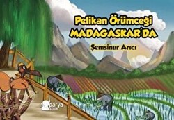 Pelikan Örümceği Madagaskar’da - Parya Kitap