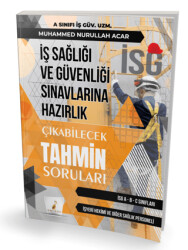 İş Sağlığı ve Güvenliği İSG Çıkabilecek Tahmin Soruları - Pelikan Tıp Teknik Yayıncılık