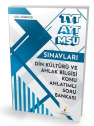 TYT AYT MSÜ Din Kültürü ve Ahlak Bilgisi Konu Anlatımlı Soru Bankası - Pelikan Tıp Teknik Yayıncılık