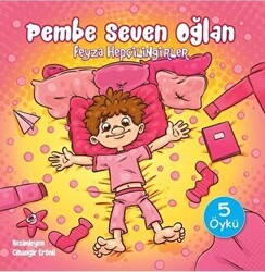 Pembe Seven Oğlan - Doğan Çocuk