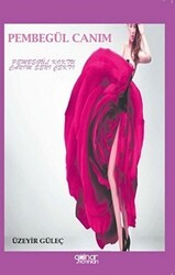 Pembegül Canım - Gülnar Yayınları